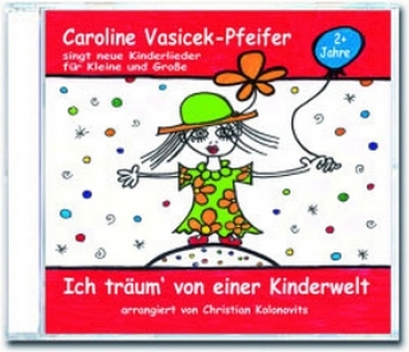 CD "Ich träum` von einer Kinderwelt"